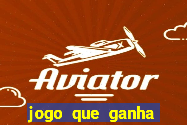 jogo que ganha dinheiro de verdade sem deposito
